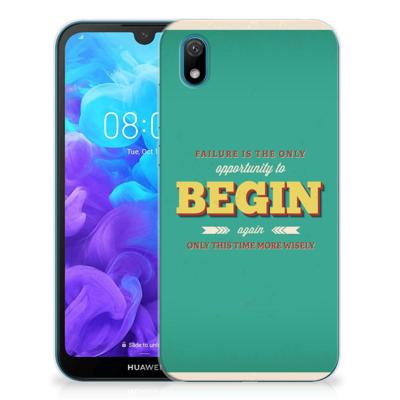 Huawei Y5 (2019) | Siliconen hoesje | met naam Quote Begin Huawei Y5 (2019) | Siliconen hoesje | met naam Quote Begin