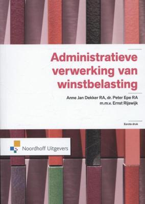 Administratieve verwerking van winstbelasting (Paperback)