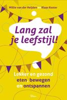 Lang zal je leefstijl! (Hardback) Lang zal je leefstijl! (Hardback)