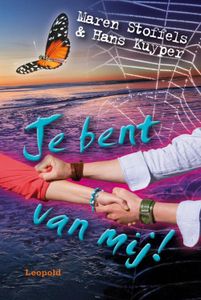 Je bent van mij! - Maren Stoffels, Hans Kuyper - ebook