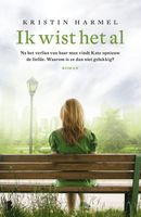 Ik wist het al - Kristin Harmel - ebook