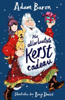 Het allerlaatste kerstcadeau (Hardback)
