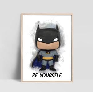 Poster - Batman / BE YOURSELF