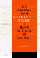 De aanpak van interactief beleid (Paperback)