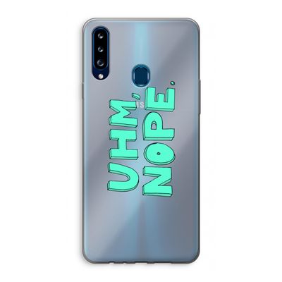 UHM, NOPE.: Samsung Galaxy A20s Transparant Hoesje