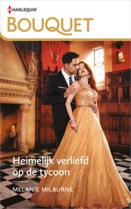 Heimelijk verliefd op de tycoon - Melanie Milburne - ebook