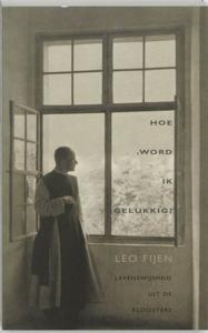 Hoe word ik gelukkig? (Paperback)