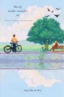 Wat jij zonder woorden zei - Noé-Elle de Wit - ebook