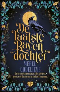 De laatste ravendochter - Merel Godelieve - ebook