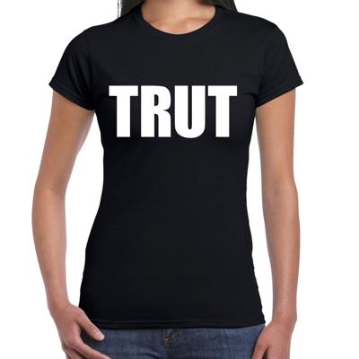 Foute party T-shirt voor dames - zwart - TRUT - feestkleding - Foute Party / themafeest Foute party T-shirt voor dames - zwart - TRUT - feestkleding - Foute Party / themafeest