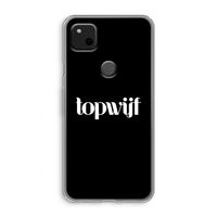 Topwijf Zwart: Google Pixel 4a Transparant Hoesje