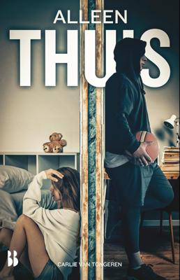 Alleen thuis - Carlie van Tongeren - ebook