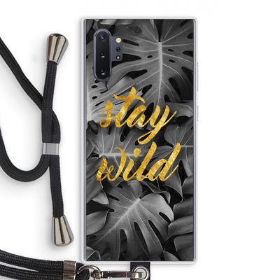 Stay wild: Samsung Galaxy Note 10 Plus Transparant Hoesje met koord