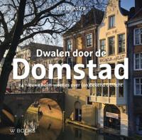 Dwalen door de Domstad (Hardback)