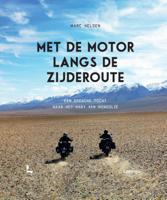 Met de motor langs de Zijderoute (Hardback)