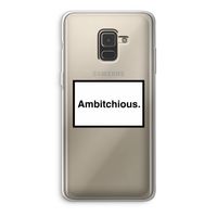 Ambitchious: Samsung Galaxy A8 (2018) Transparant Hoesje
