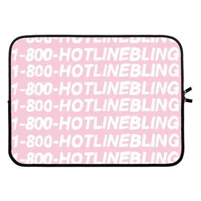 Hotline bling pink: Laptop sleeve 15 inch