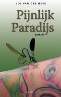 Pijnlijk paradijs - Jos Van Der Meer - ebook