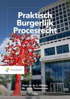 Praktisch burgerlijk procesrecht (Paperback)