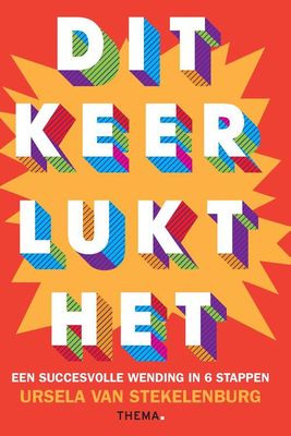 Dit keer lukt het! - Ursela van Stekelenburg - ebook