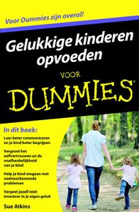 Gelukkige kinderen opvoeden voor Dummies - Sue Atkins - ebook
