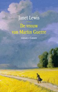 De vrouw van Martin Guerre - Janet Lewis - ebook