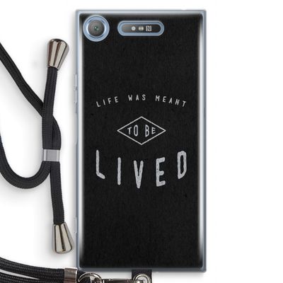 To be lived: Sony Xperia XZ1 Transparant Hoesje met koord