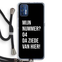 Da ziede van hier - Zwart: Motorola Moto G9 Plus Transparant Hoesje met koord