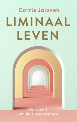 Liminaal leven (Paperback)