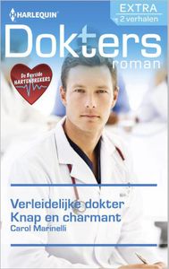 Verleidelijke dokter ; Knap en charmant - Carole Marinelli - ebook