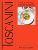 Toscanini: pasta - Maud Moody, Leonardo Pacenti - ebook