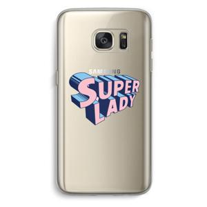 Superlady: Samsung Galaxy S7 Transparant Hoesje