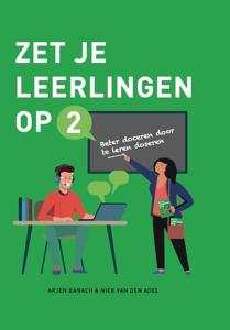 Zet je leerlingen op 2 (Hardback)