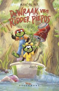 De wraak van ridder Piepus (Hardback)