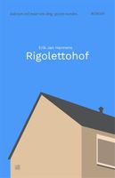 Rigolettohof - Erik Jan Harmens - ebook