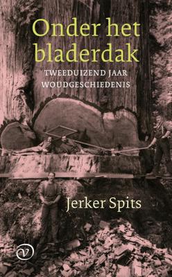 Onder het bladerdak - Jerker Spits - ebook