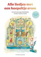 Alle liedjes met een hoepeltje erom (Hardback)