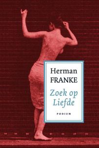 Voorbij ik en waargebeurd - 2 Zoek op liefde - Herman Franke - ebook