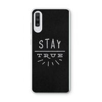 Stay true: Samsung Galaxy A70 Transparant Hoesje