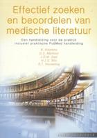 Effectief zoeken en beoordelen van medische literatuur (Paperback)