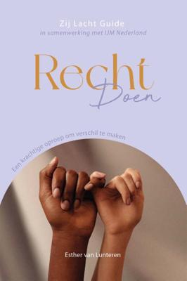 Zij Lacht Guide Recht doen (Paperback)