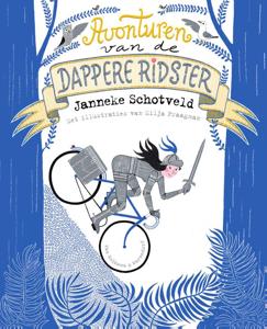 Avonturen van de dappere ridster (Hardback)
