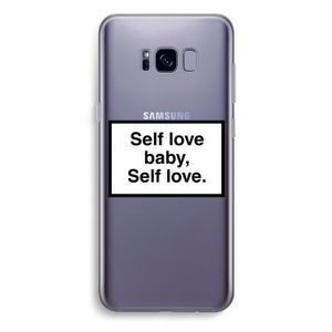 Self love: Samsung Galaxy S8 Plus Transparant Hoesje