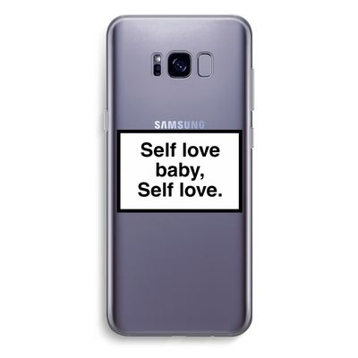 Self love: Samsung Galaxy S8 Plus Transparant Hoesje
