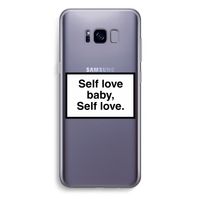 Self love: Samsung Galaxy S8 Plus Transparant Hoesje