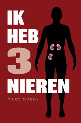 Ik heb drie nieren (Paperback)