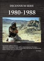 1980-1988 Laatste fase van de Koude Oorlog (Hardback)