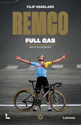 Remco Evenepoel Full Gas - Filip Osselaer - ebook