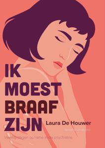 Ik moest braaf zijn (Paperback)