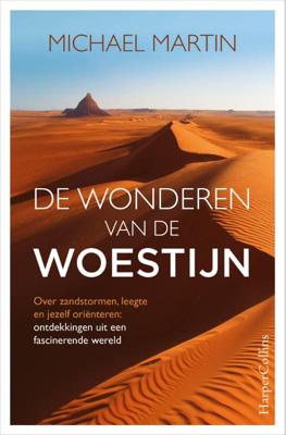De wonderen van de woestijn (Hardback)